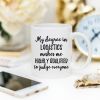 Logistics Gift, Logistics Mug, Logistics Degree, - All White 11 oz
