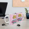 Mom You're Amazing Comic Theme Mug 11oz - One Size